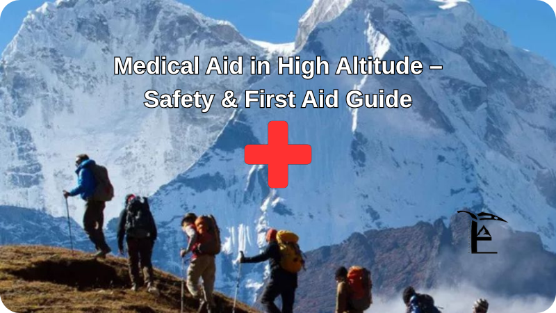Medical Aid High Altitude Guide